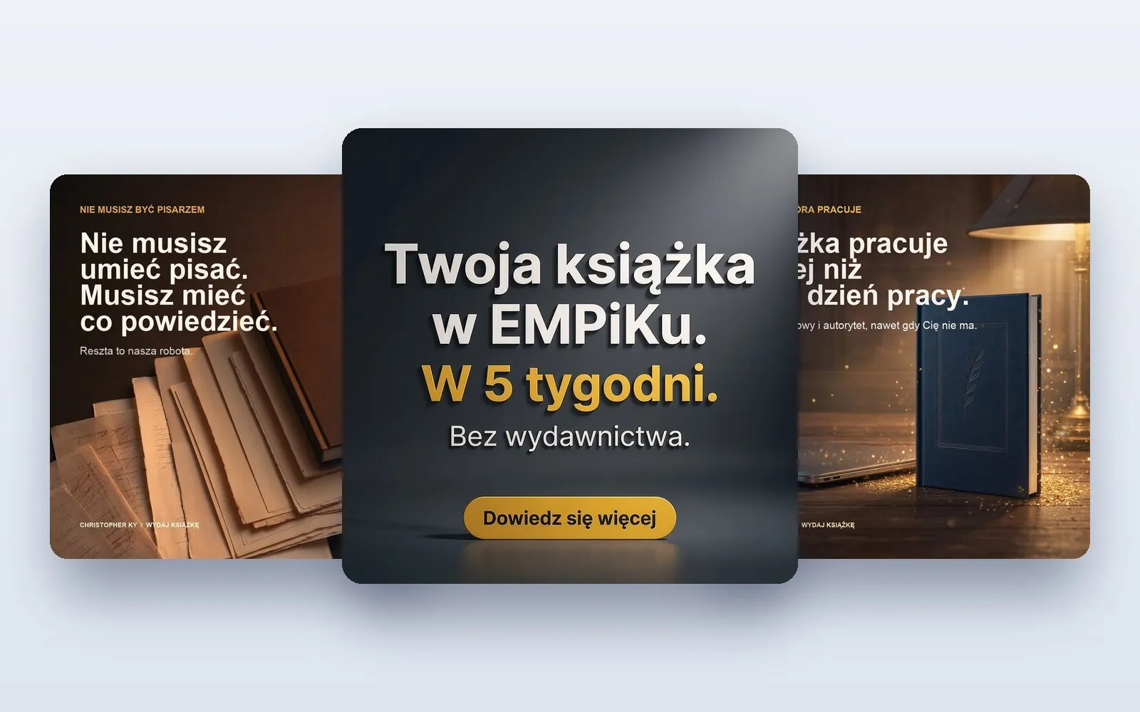 Trzy kreacje reklamowe Chris KY: Twoja książka w Empiku w 5 tygodni